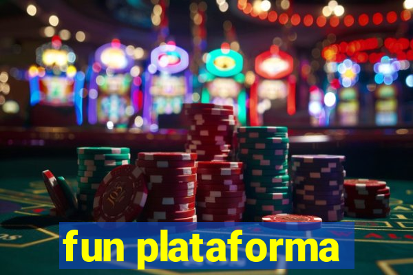 fun plataforma